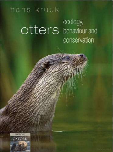 Otters: Ecology, Behaviour and Conservation