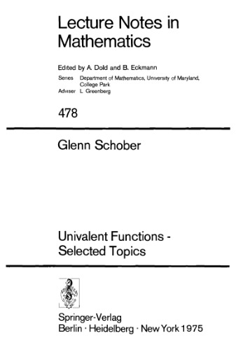 Univalent Functions - Selected Topics