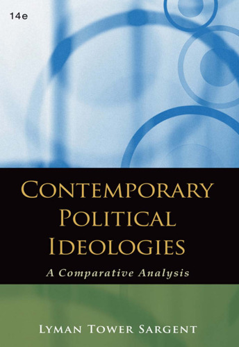 Contemporary Political Ideologies: A Comparative Analysis. Fourteenth Edition  