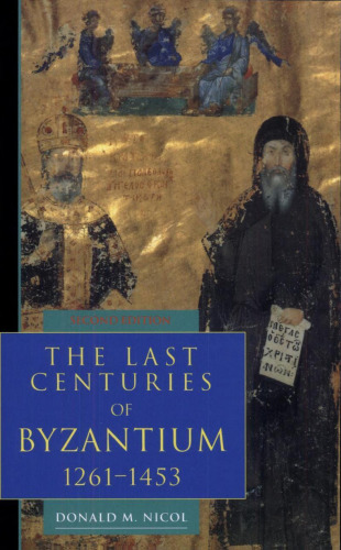 The Last Centuries of Byzantium, 1261-1453, 2nd Edition