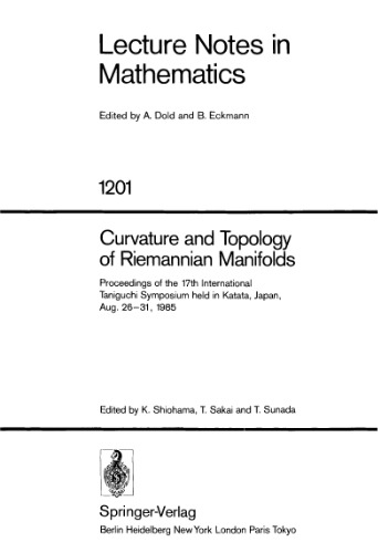 Curvature and Topology of Riemannian Manifolds. Proc. Taniguchi Symposium, Katata, 1985