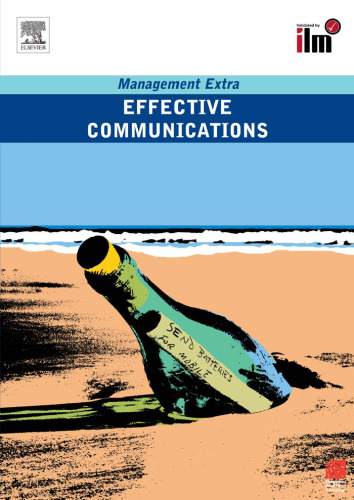 Effective Communications: Management Extra, Volume 14  