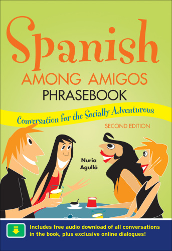 Spanish Among Amigos Phrasebook  