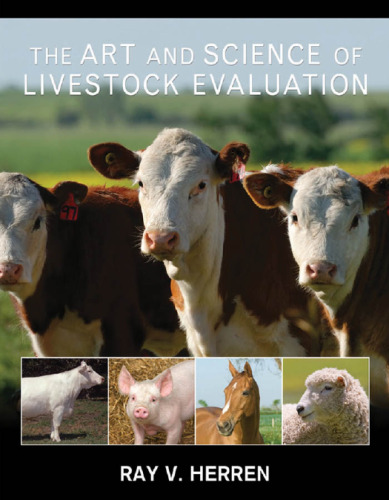 The Art and Science of Livestock Evaluation  