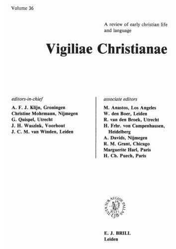 [Journal] Vigiliae Christianae: A Review of Early Christian Life and Language. Vol. 36