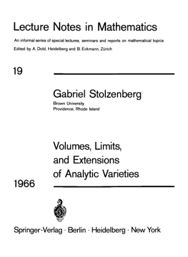 Volumes, Limits and Extensions of Analytic Varieties