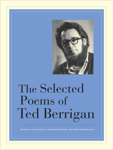 The Selected Poems of Ted Berrigan  