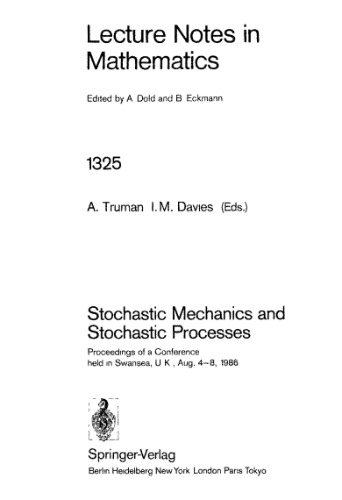 Stochastic Mechanics and Stochastic Processes