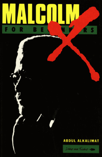 Malcolm X For Beginners  