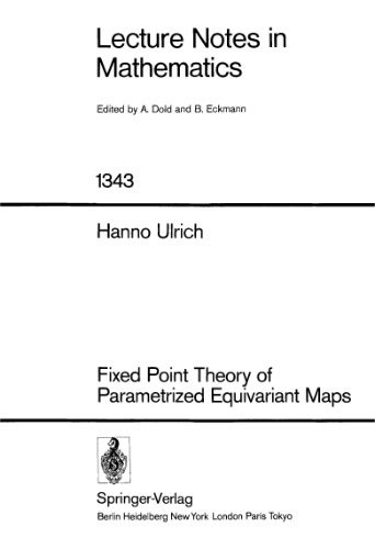 Fixed Point Theory of Parametrized Equivariant Maps