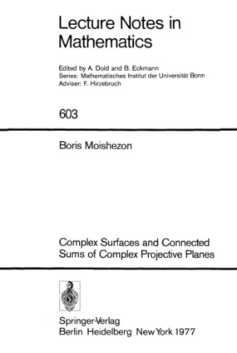 Complex Surfaces and Connected Sums of Complex Projective Planes