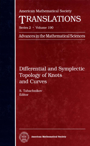 Differential and Symplectic Topology of Knots and Curves (American Mathematical Society Translations Series 2)  