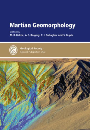 Martian Geomorphology (Geological Society Special Publication 356)  