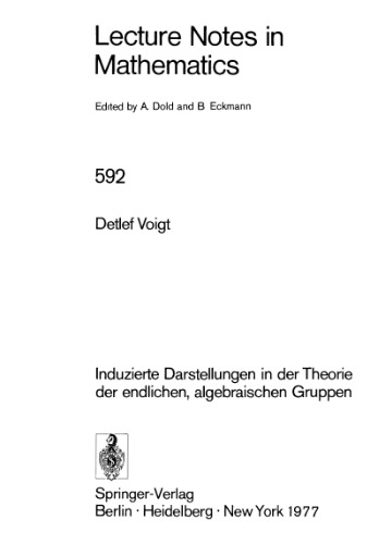 Induzierte Darstellungen in der Theorie der endlichen algebraischen Gruppen