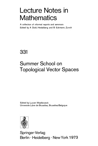 Summer School on Topological Vector Spaces