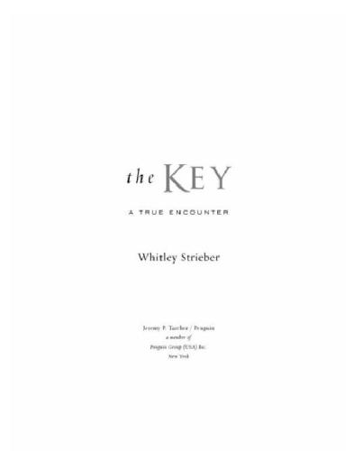 The Key: A True Encounter  