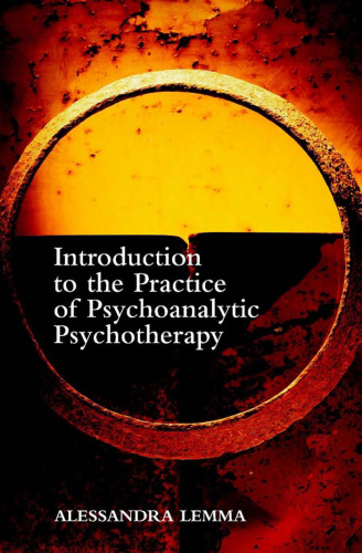 Introduction to the practice of psychoanalytic psychotherapy  