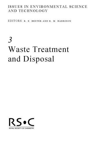 Waste treatment and disposal  