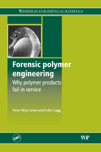 Forensic Polymer Engineering  