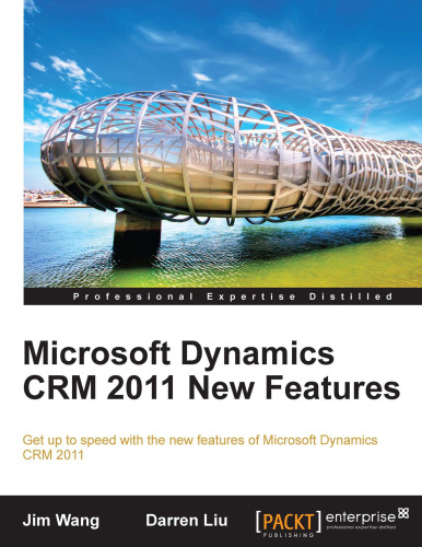 Microsoft Dynamics CRM 2011 New Features  