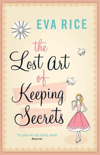 The Lost Art of Keeping Secrets  