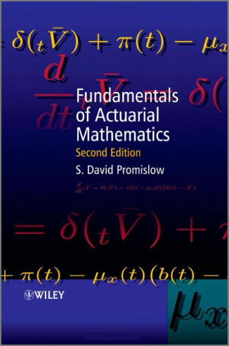 Fundamentals of Actuarial Mathematics  