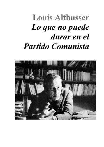 Lo que no puede durar en el Partido Comunista