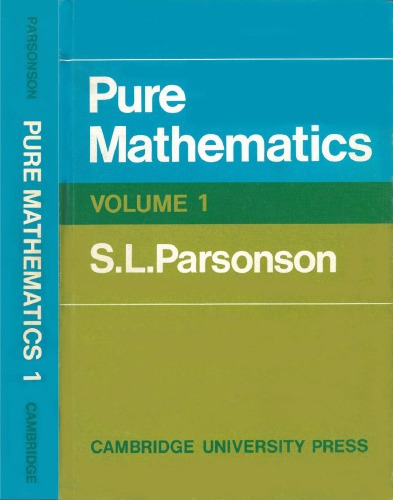 Pure Mathematics (Volumes 1 & 2)  