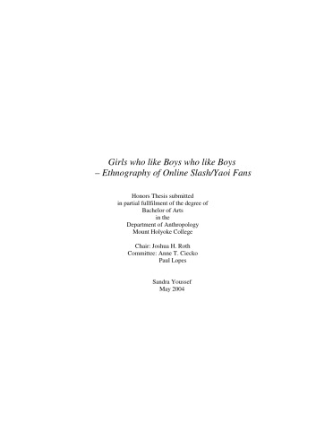 [BA Thesis] Girls Who Like Boys Who Like Boys: Ethnography of Online Slash yaoi Fans