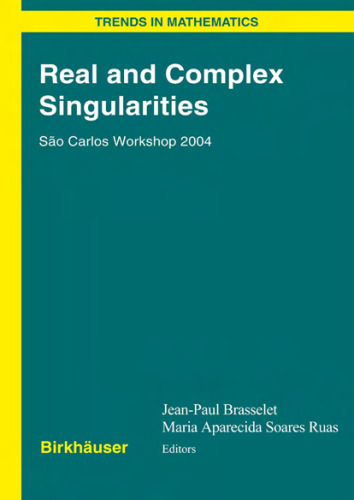 Real and complex singularities: Sao Carlos Workshop 2004