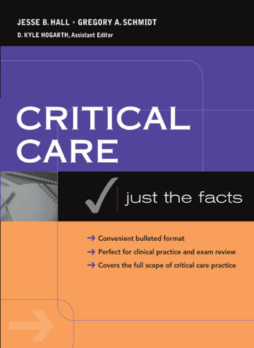 Critical Care: Just the Facts  