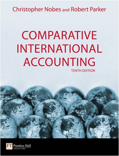 Comparative International Accounting (10th Edition)  