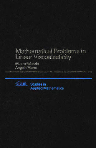 Mathematical Problems in Linear Viscoelasticity