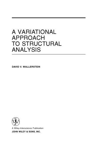 A variational approach to structural analysis