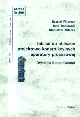 Tablice do obliczeń projektowo-konstrukcyjnych aparatury procesowej  