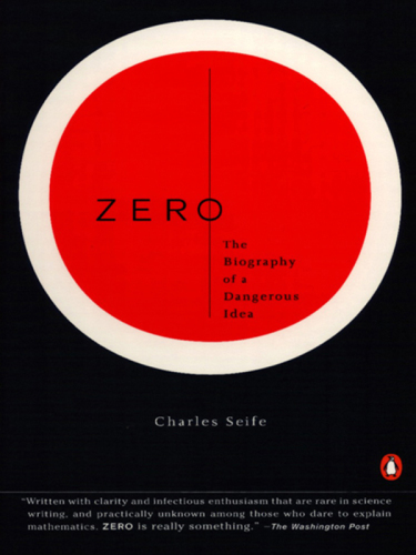 Zero: The Biography of a Dangerous Idea