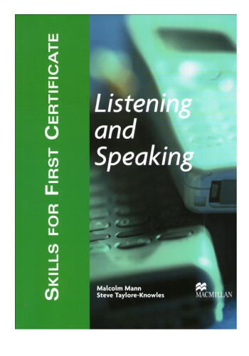 Skills for First Certificate : Listening and Speaking - Student's Book