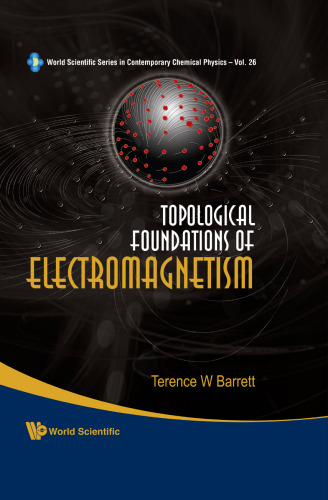 Topological foundations of electromagnetism