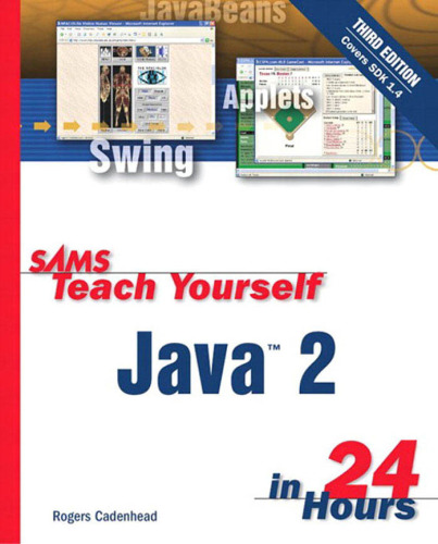 Sams Teach Yourself Java 2 in 24 Hours