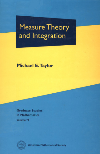 Measure Theory and Integration