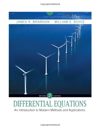 Differential Equations: An Introduction to Modern Methods and Applications, 2nd Edition  