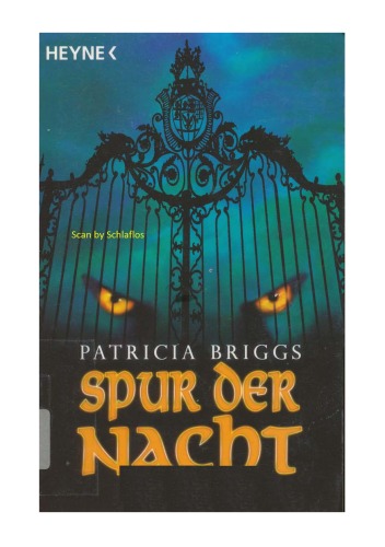 Mercy Thompson 03. Spur der Nacht