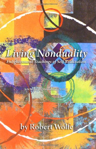 Living Nonduality: Enlightenment Teachings of Self-Realization  