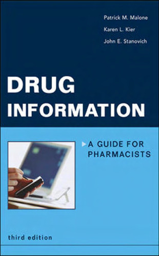 Drug Information: A Guide for Pharmacists  