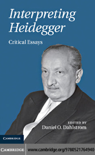 Interpreting Heidegger: Critical Essays  