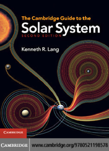 The Cambridge Guide to the Solar System, 2nd Edition  