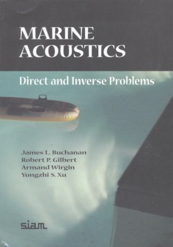 Marine acoustics: Direct and inverse problems