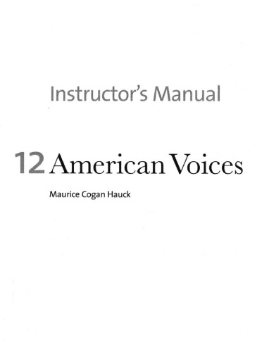 12 American Voices: An Authentic Listening and Integrated Skills Textbook: Instructor's Manual