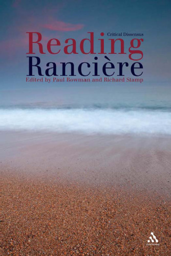 Reading Ranciere: Critical Dissensus