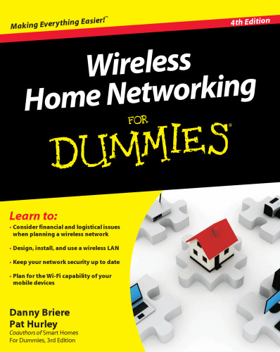 Wireless Home Networking For Dummies, 4th Edition  